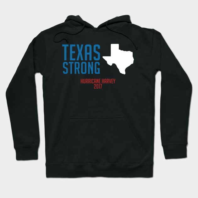 Hurricane Harvey 2017 Texas Strong Hoodie by BTXstore